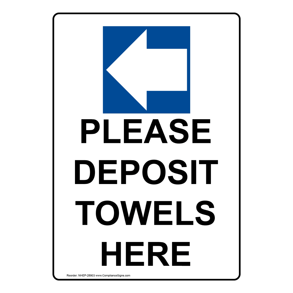 Portrait Please Deposit Towels Here Sign With Symbol NHEP-28904