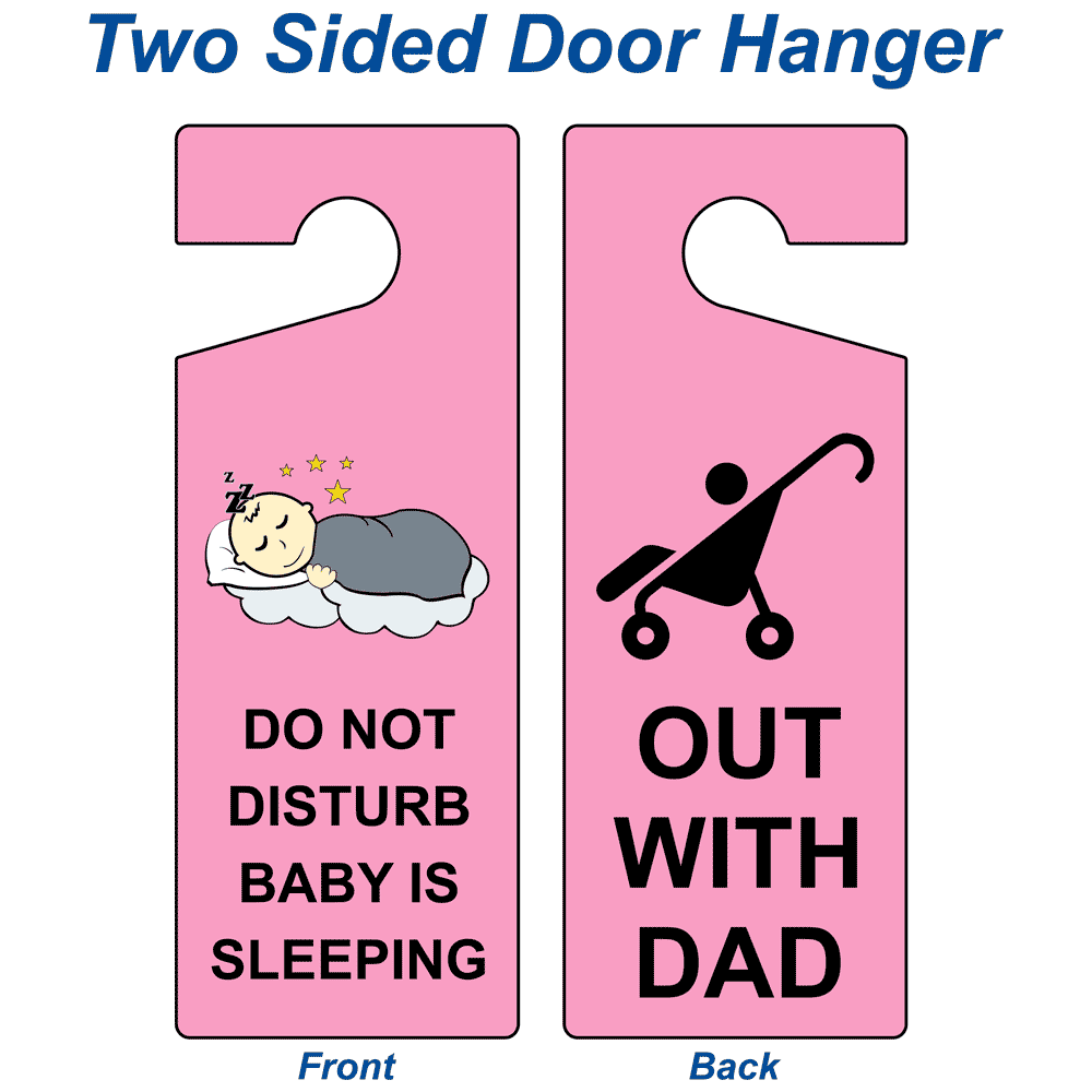 Do Not Disturb Baby Is Sleeping - Out With Dad Sign NHE-18051