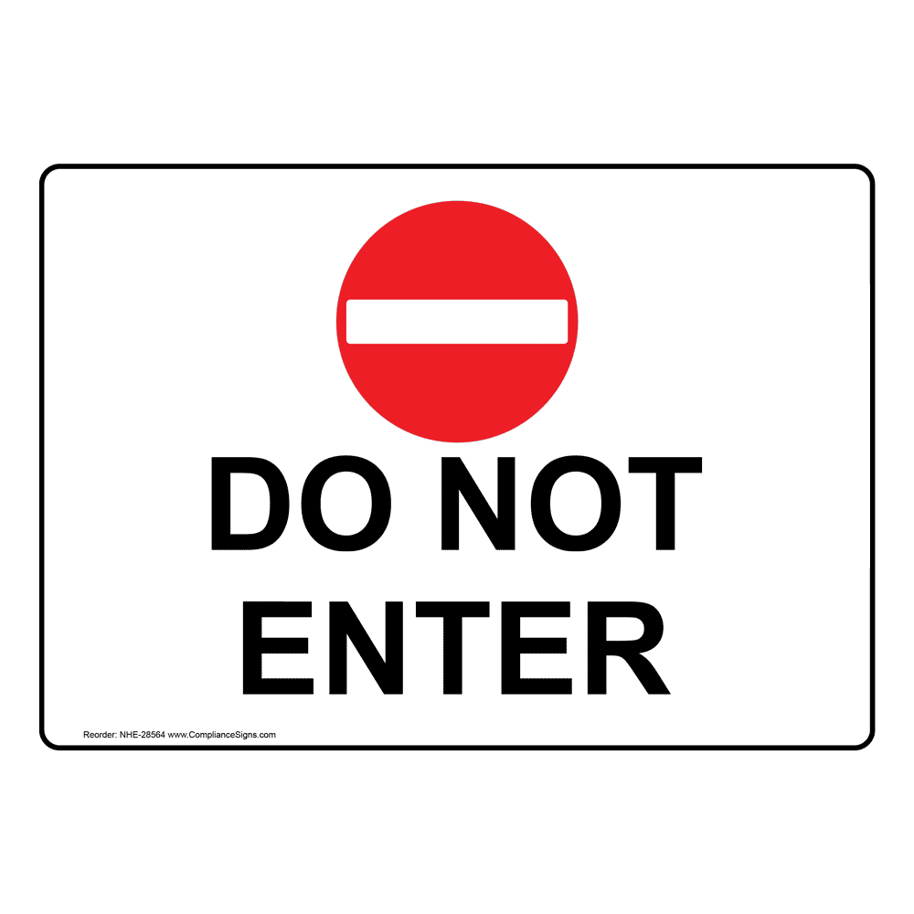 Do Not Enter Sign Wise - Bank2home.com
