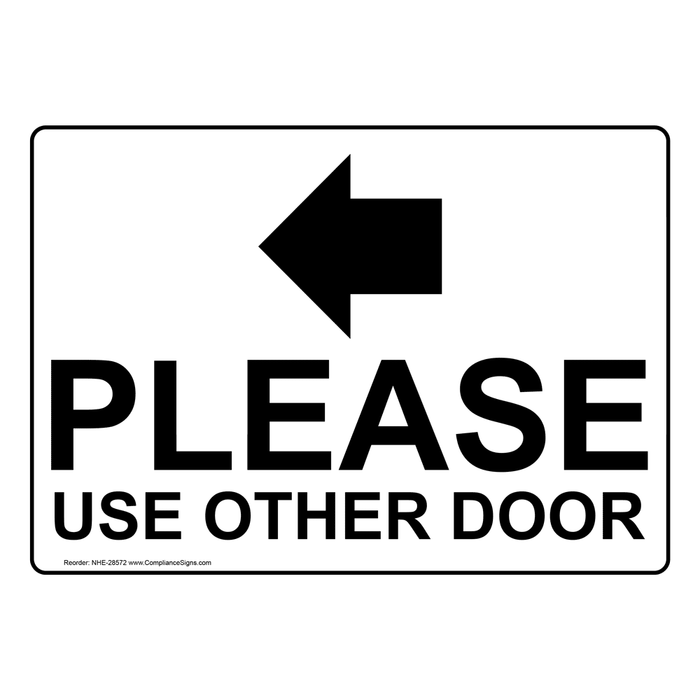 Please Use Other Door Sign With Symbol NHE28572