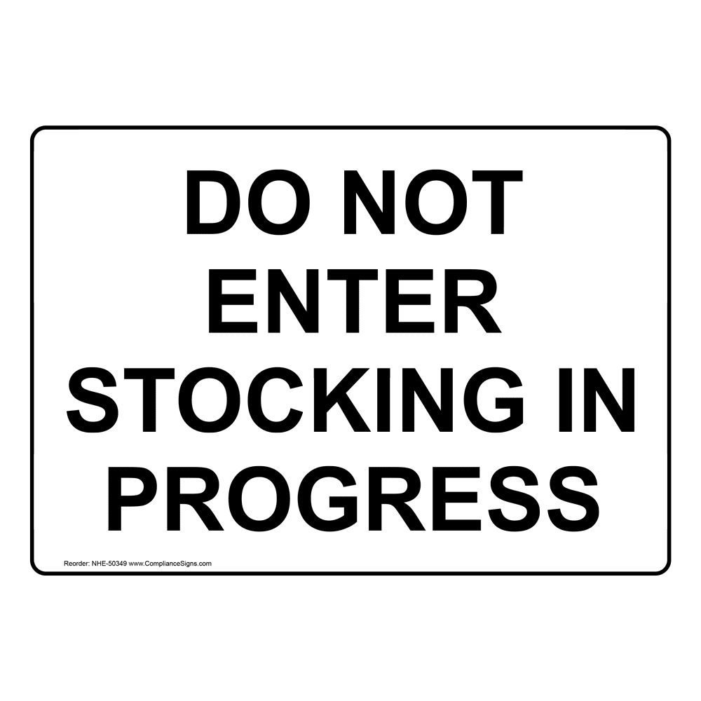 Do Not Enter While Machine Is In Operation Sign With Symbol NHE50353