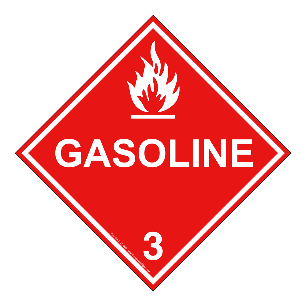 DOT Gasoline 3 Sign DOT-13231 Hazardous Loads