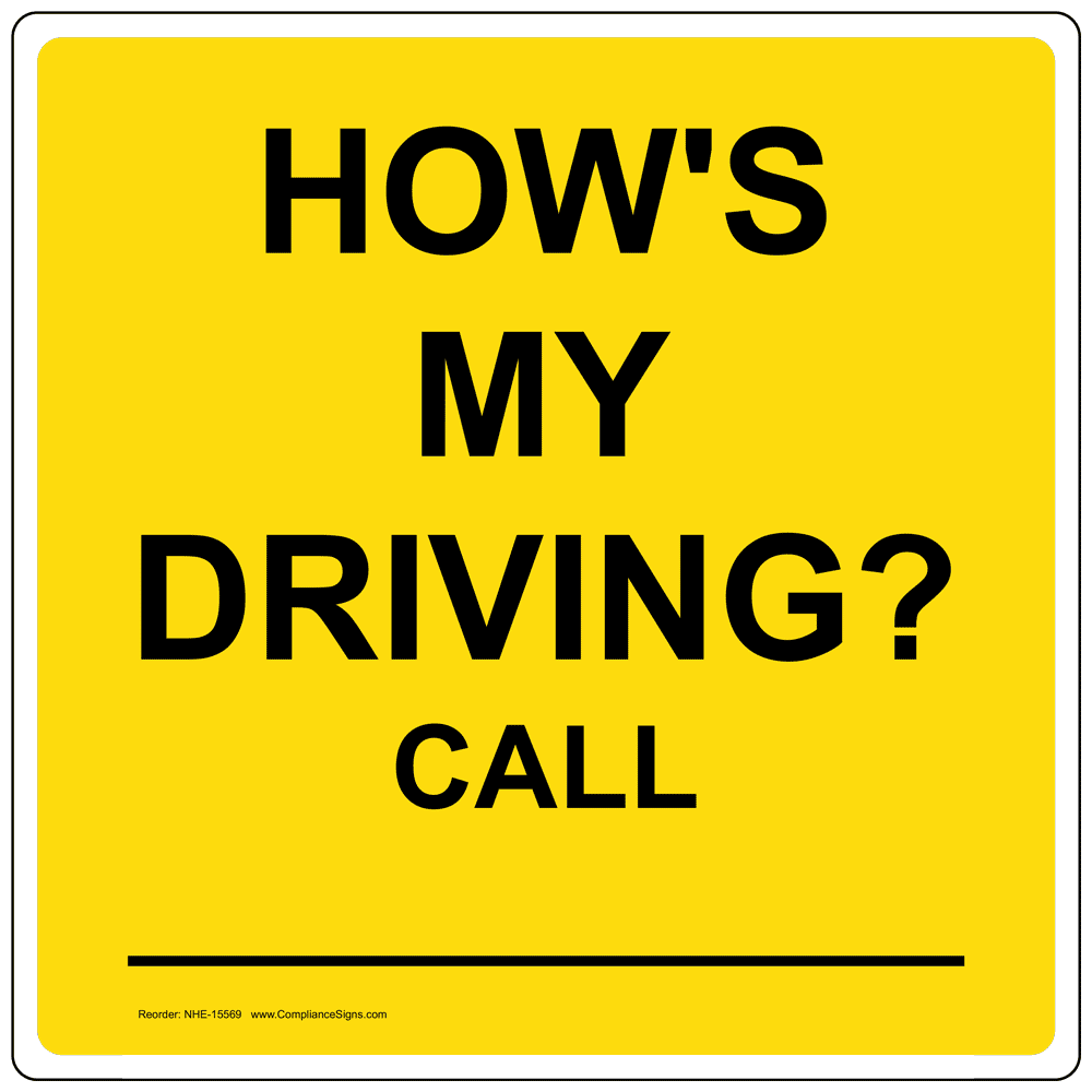 Custom How's My Driving? Call- Sign NHE-15569 Transportation