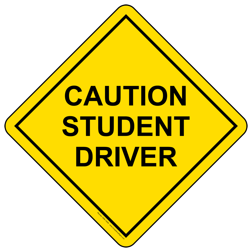 Student Driver Printable Sign