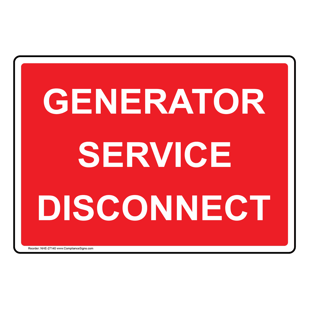 Generator Service Disconnect Sign NHE27140