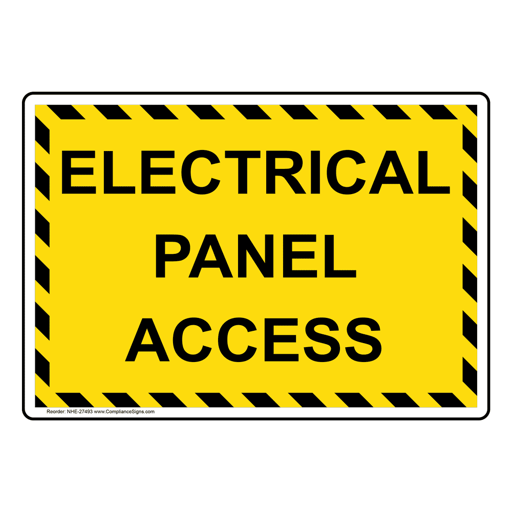 Electrical Panel Access Sign NHE27493