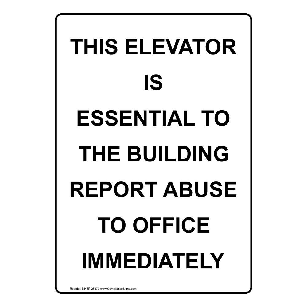 Do Not Hold Elevator Doors Open Sign NHE25212