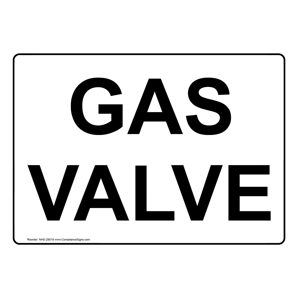 Gas Valve Sign NHE-29018