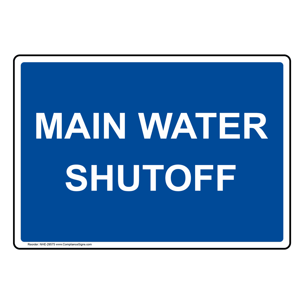Main Water Shutoff Sign NHE-29575