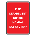 Portrait Fire Department Notice Manual Gas Shutoff Sign NHEP-29566