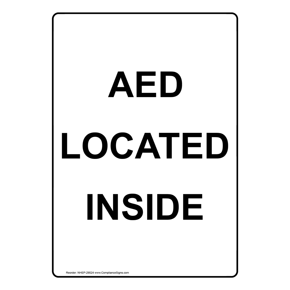 Portrait AED Located Inside Sign NHEP 29024