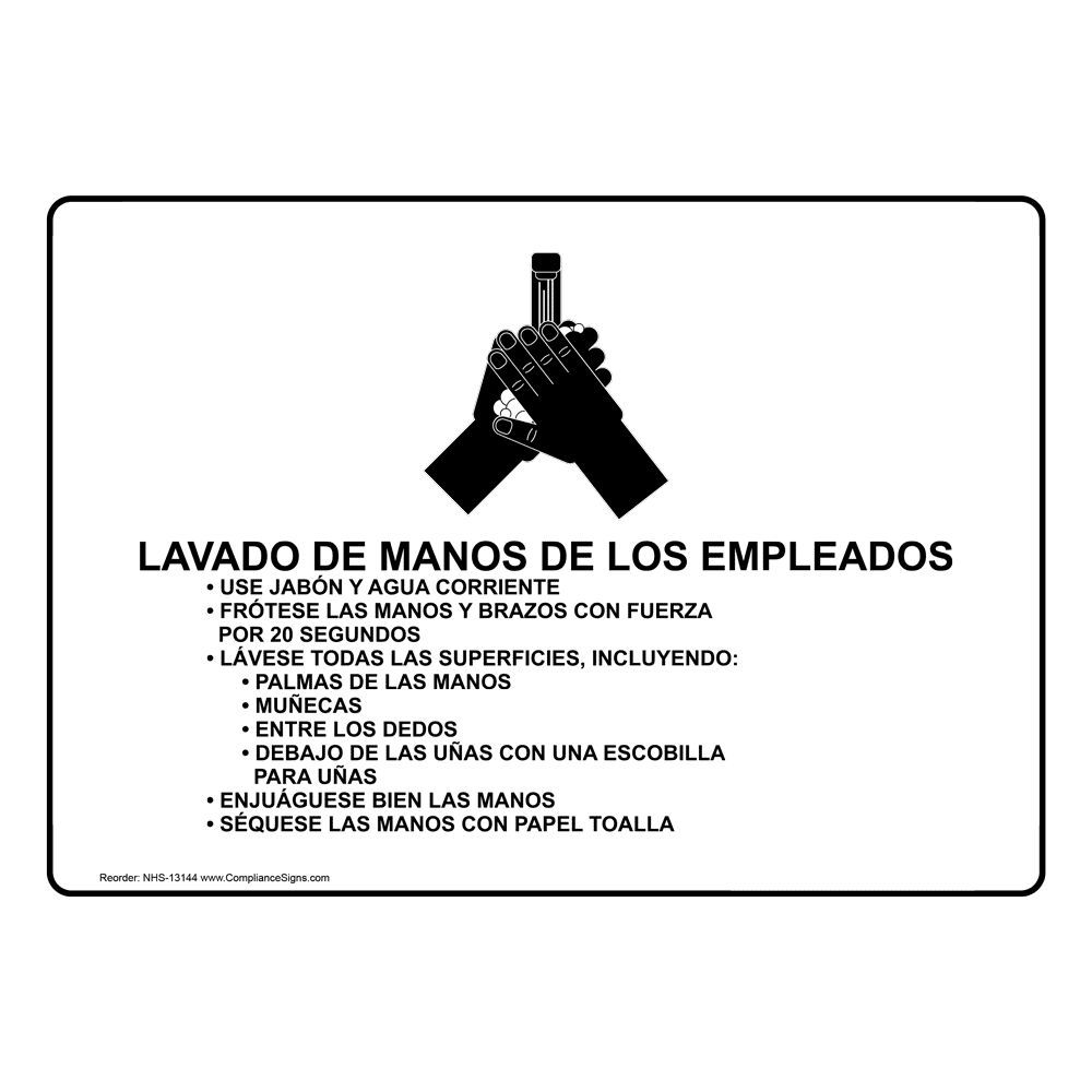 Employee Hand Washing Spanish Sign NHS-13144 Employee Wash Hands