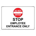 Entrance Only Do Not Enter Safety Signs From Compliancesigns Com Entrance Only Do Not Enter Safety Signs From Compliancesigns Com