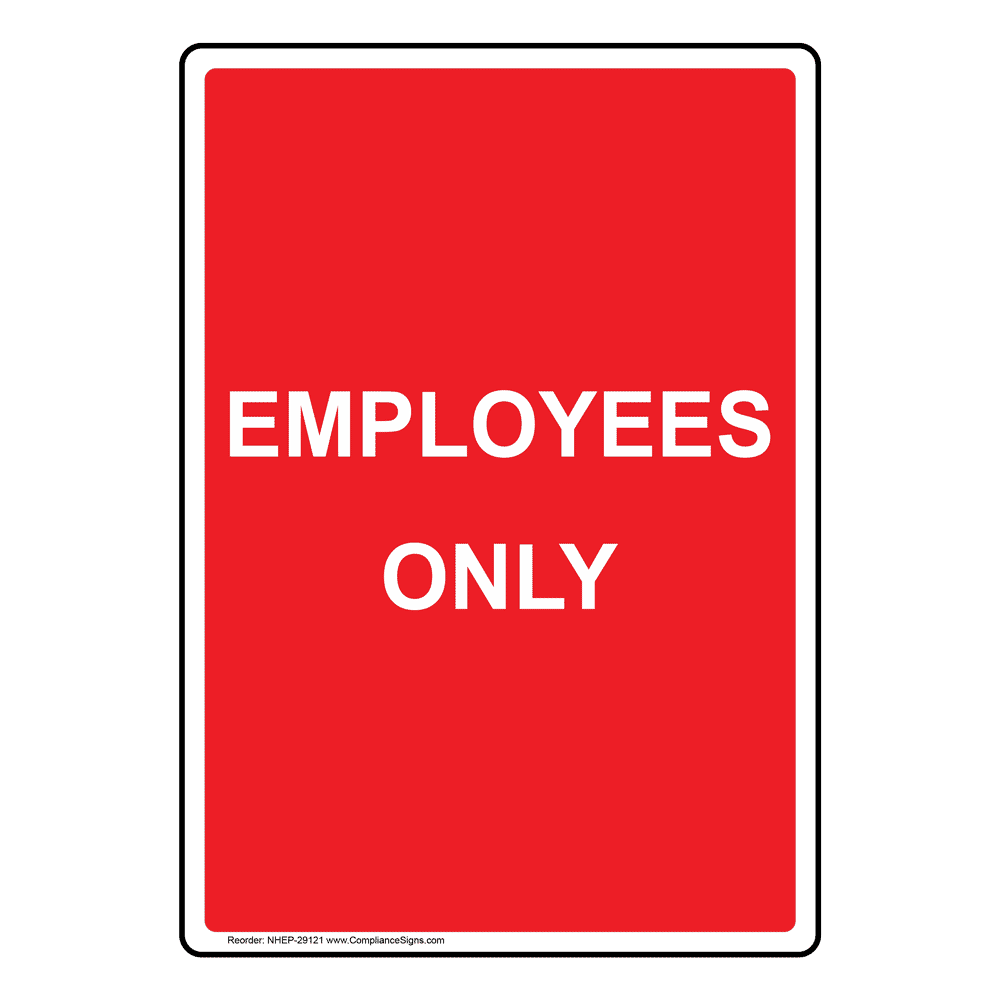 Portrait Employees Only Sign NHEP-29121