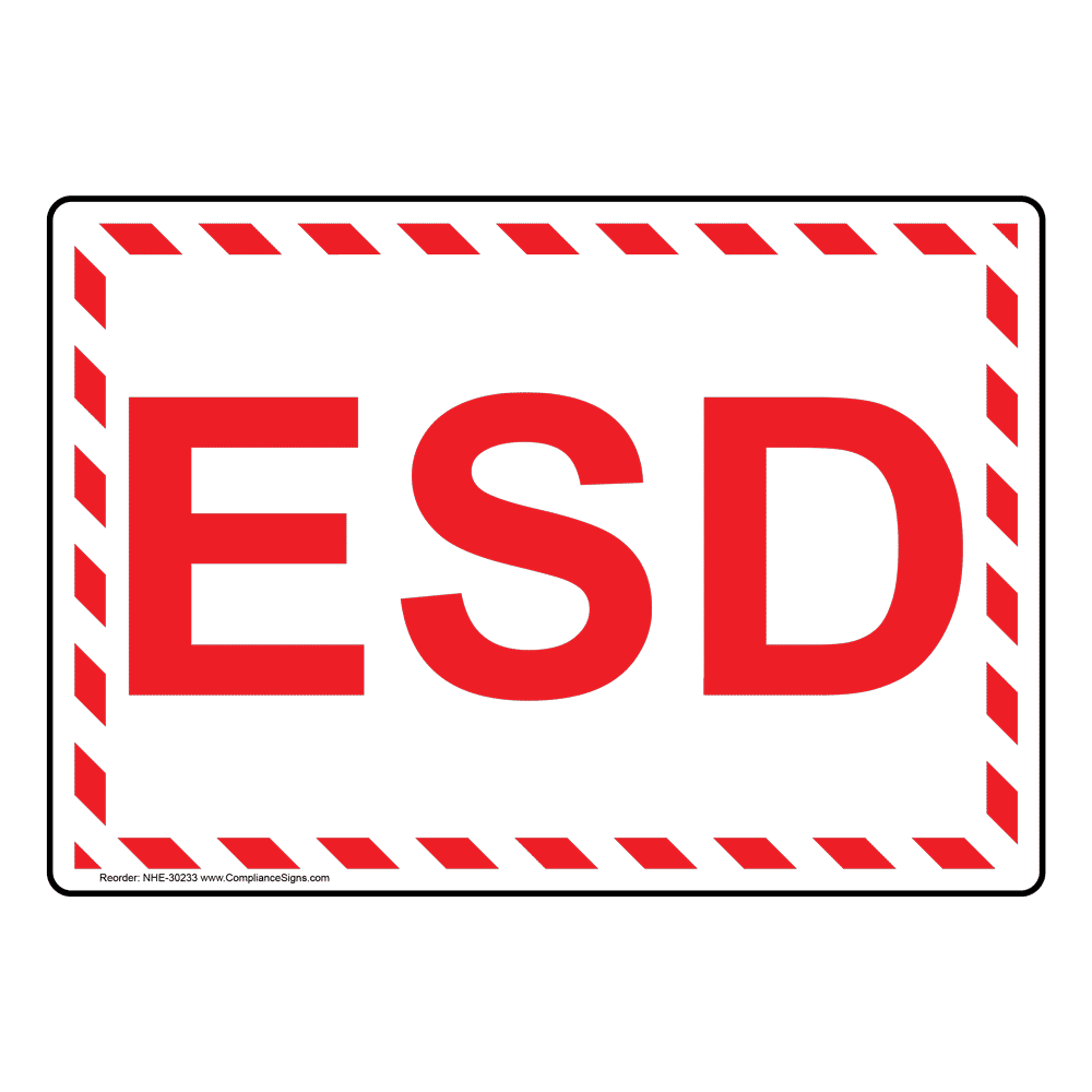ESD Push Button Sign NHE30176