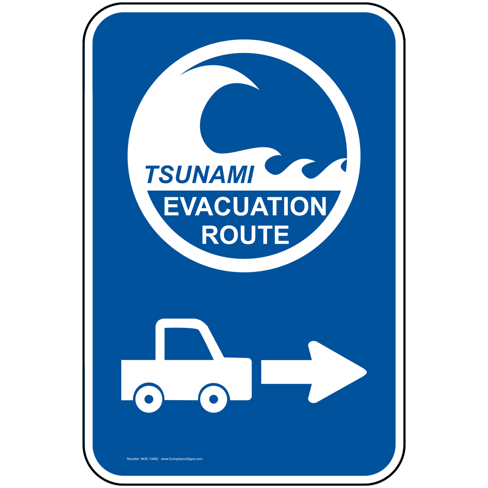 Tsunami Evacuation Route Sign NHE-13462 Emergency Response