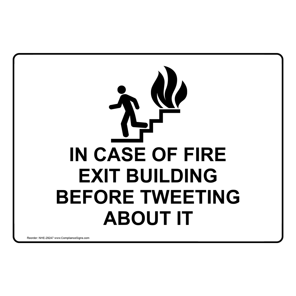 In Case Of Fire Exit Building Before Sign With Symbol NHE 29247
