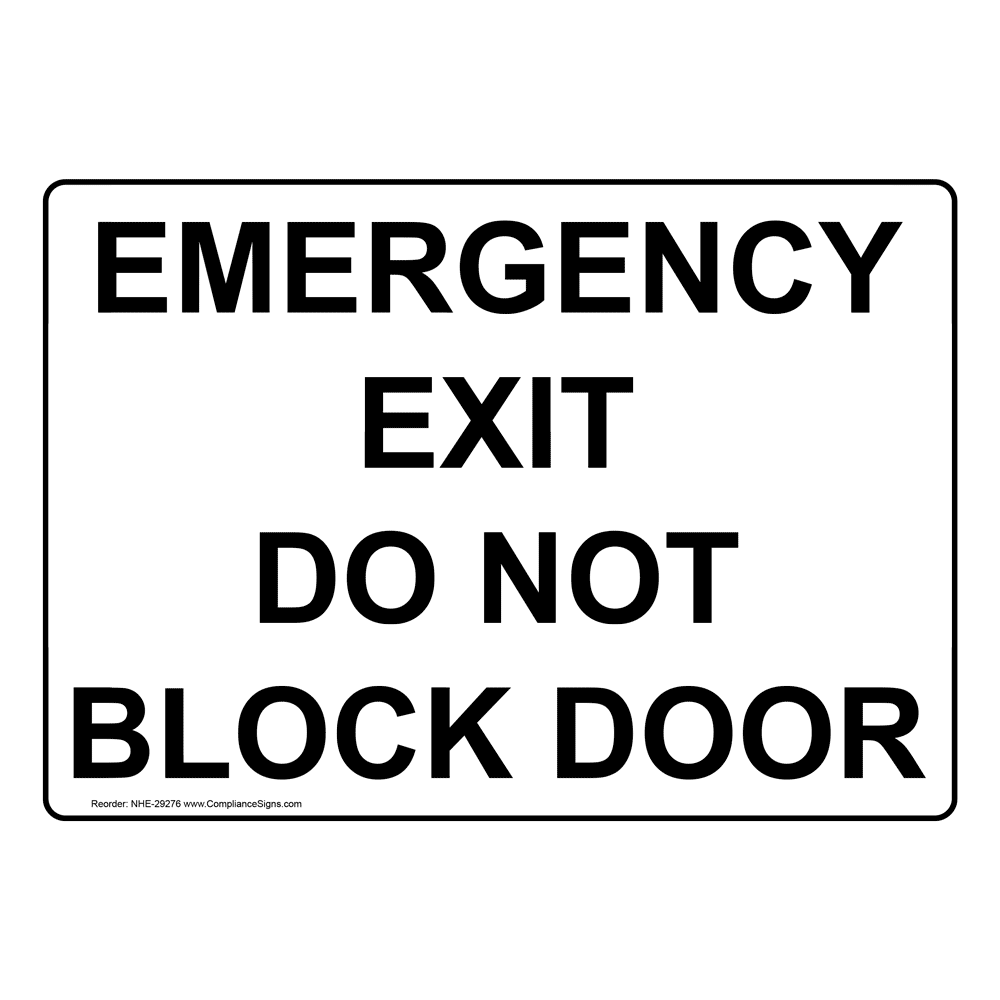 Emergency Exit Do Not Block Spanish Sign NHS6735