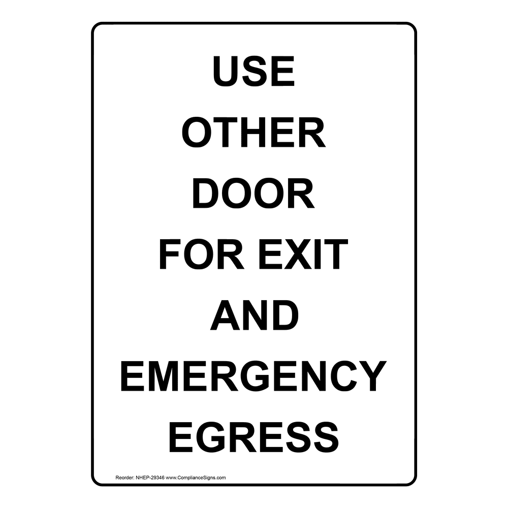 Portrait Use Other Door For Exit And Emergency Egress Sign NHEP29346