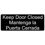 Keep Door Closed Engraved Bilingual Sign EGRB-380-WHTonBLK