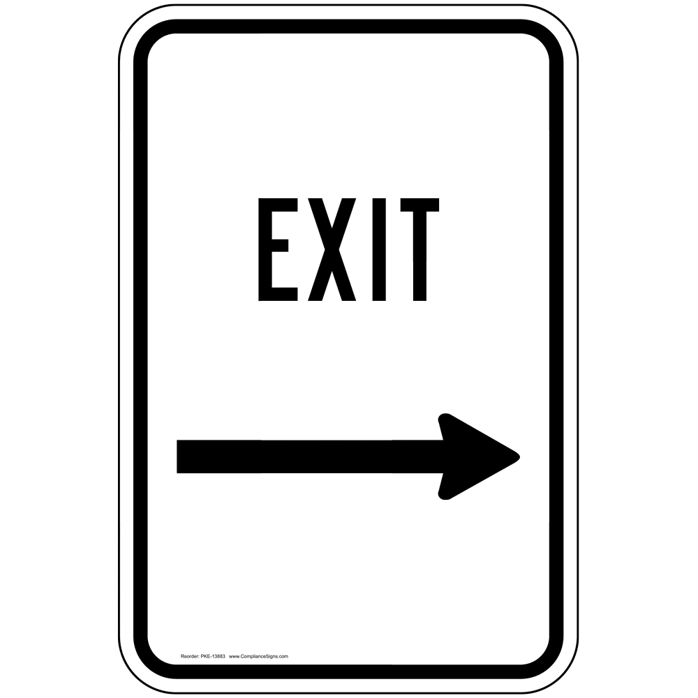 Exit Right Sign PKE-13883 Enter / Exit