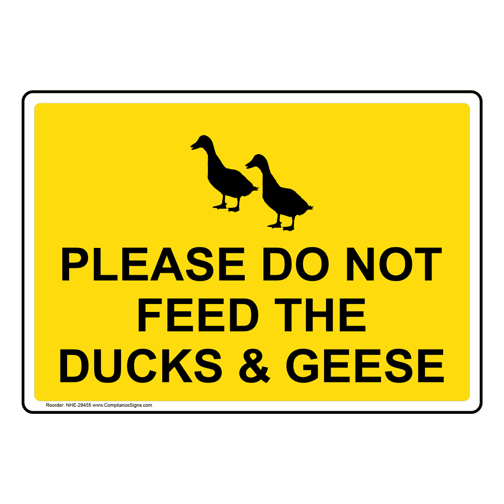 Please Do Not Feed The Ducks And Geese Sign With Symbol NHE29455