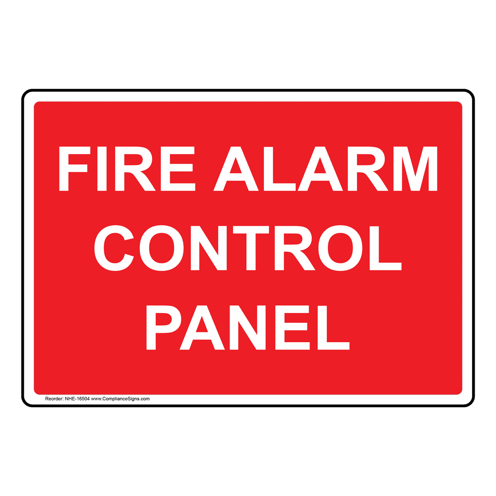 Fire Alarm Control Panel Sign NHE16504
