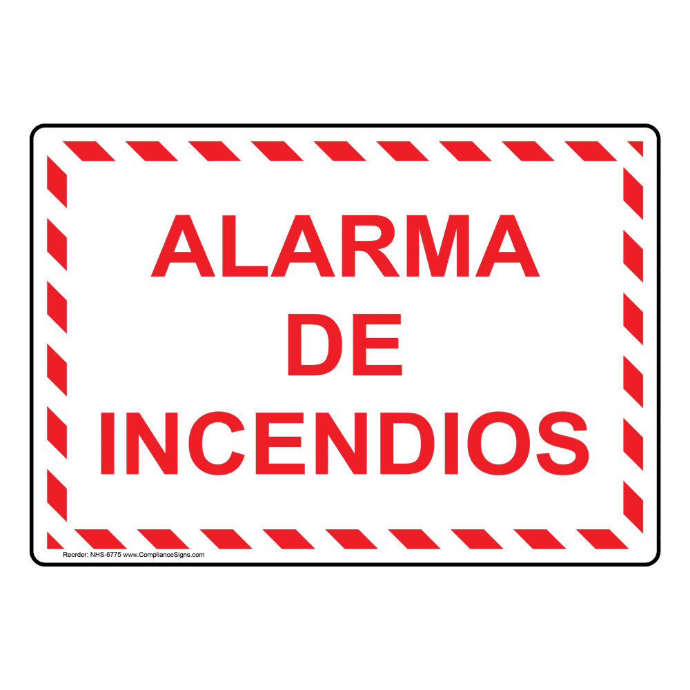 Fire Alarm Spanish Sign NHS6775