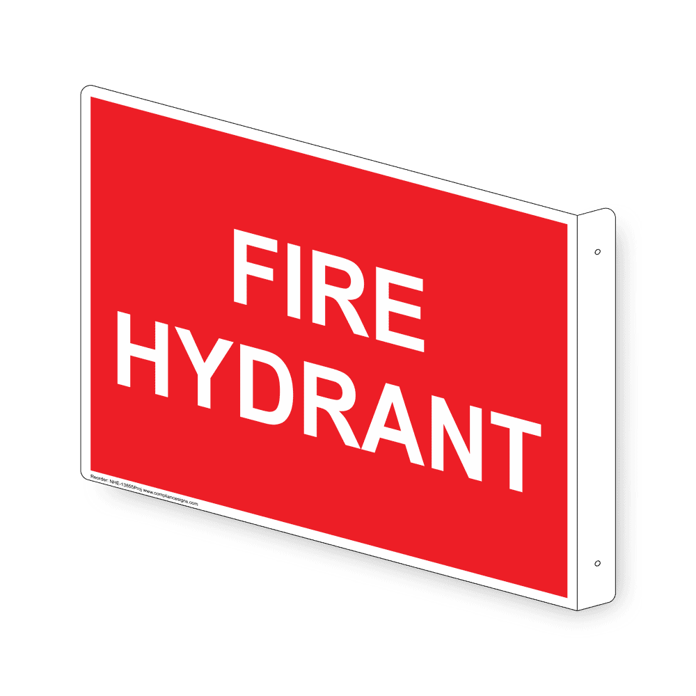 Fire Hydrant Sign NHE13855Tri Fire Safety / Equipment