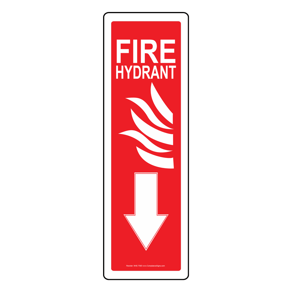 Fire Hydrant Sign NHE7565Proj Fire Safety / Equipment