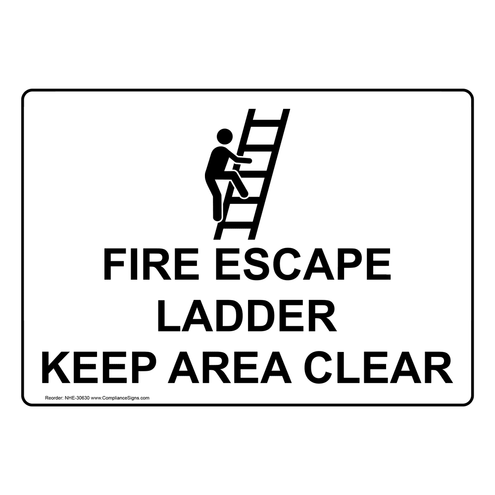 Portrait Fire Escape Ladder Keep Sign With Symbol NHEP30630