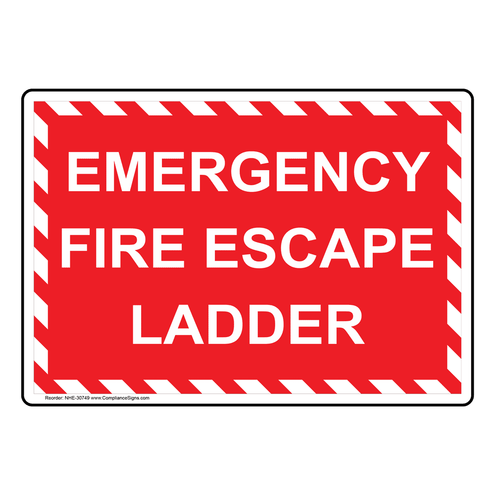 Emergency Fire Escape Ladder Sign NHE30749