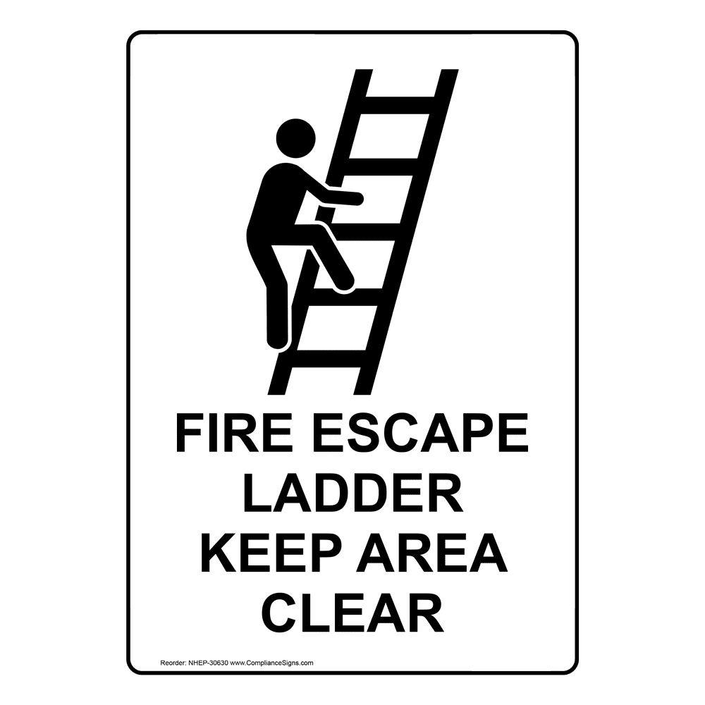 Portrait Fire Escape Ladder Keep Sign With Symbol NHEP30630