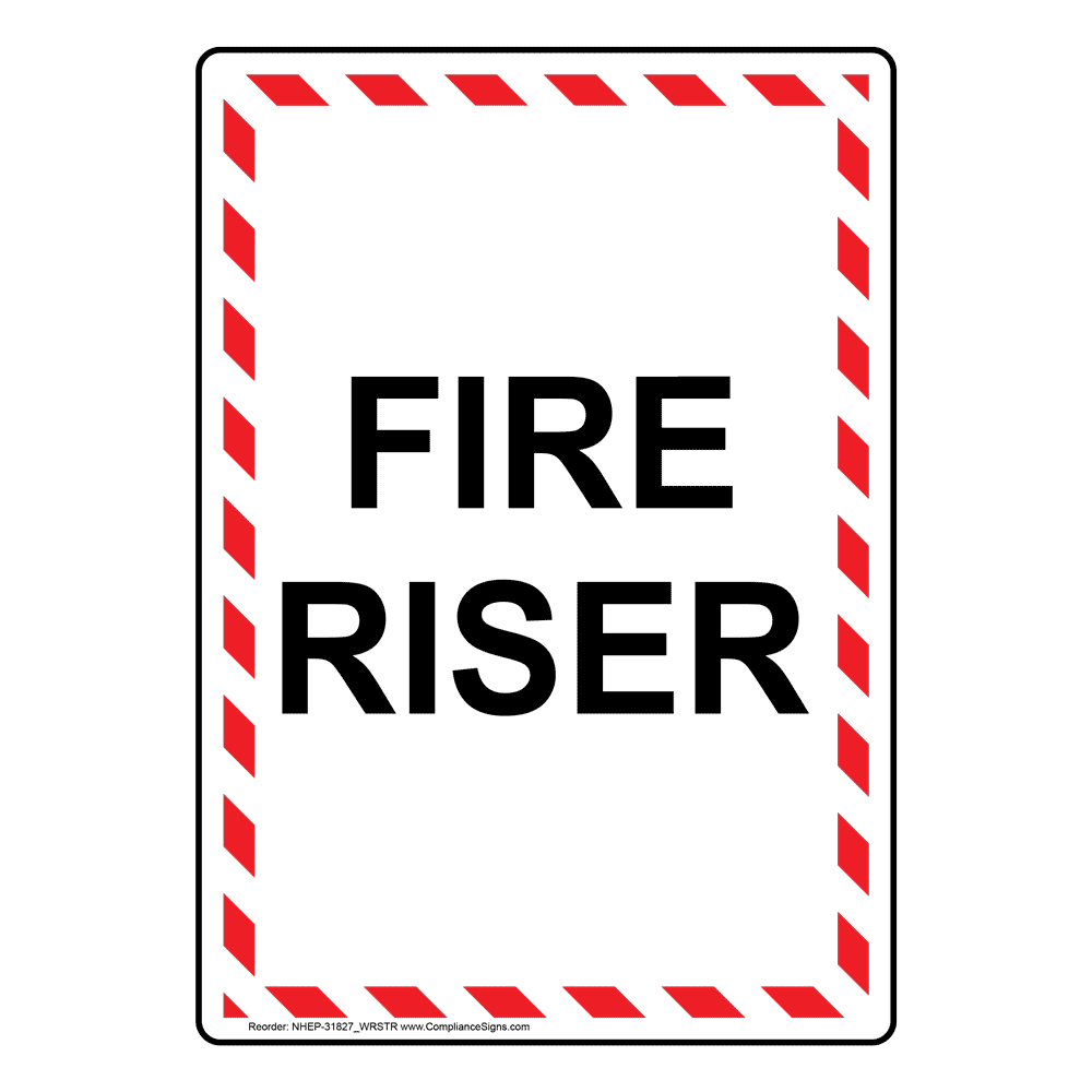 Portrait Fire Riser Inside Sign With Symbol NHEP-31828