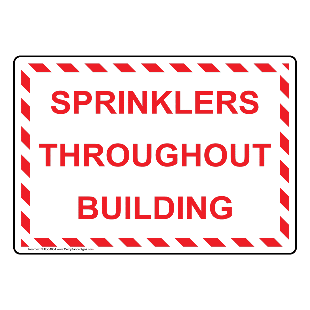 Sprinklers Throughout Building Sign NHE-31084