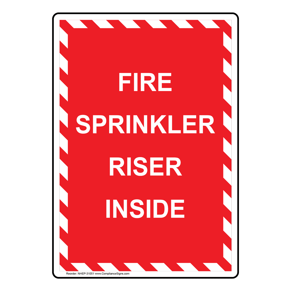 Portrait Fire Sprinkler Riser Inside Sign NHEP 31051