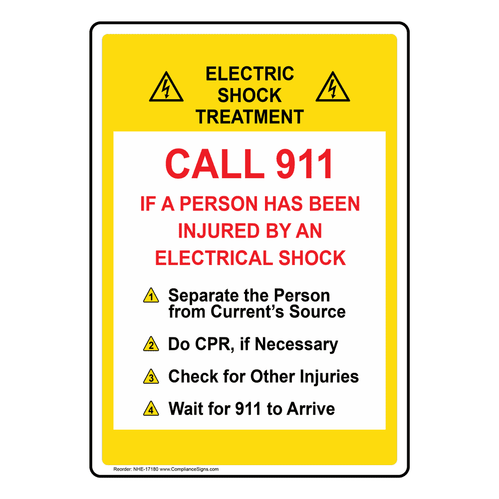 Electric Shock Treatment Sign NHE17180 Emergency Response