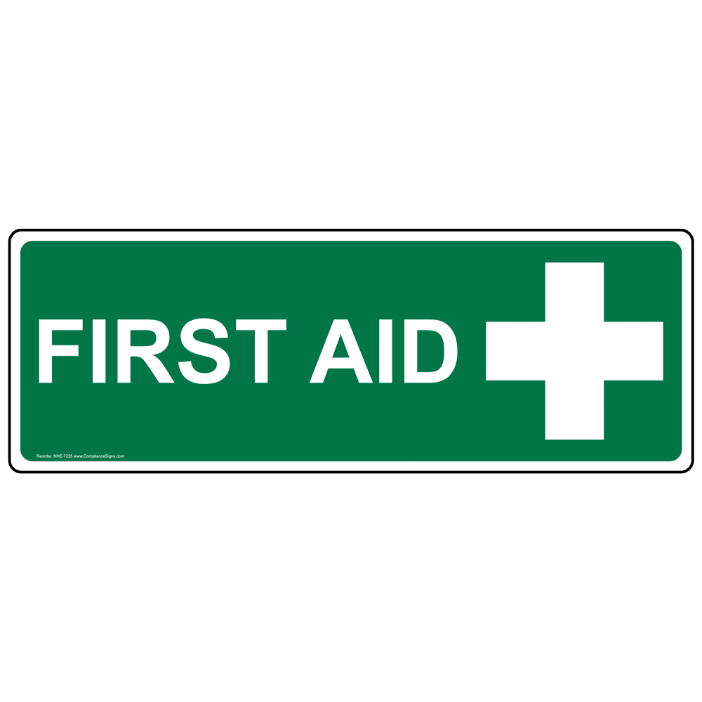 First Aid Sign NHE7225 Emergency Response