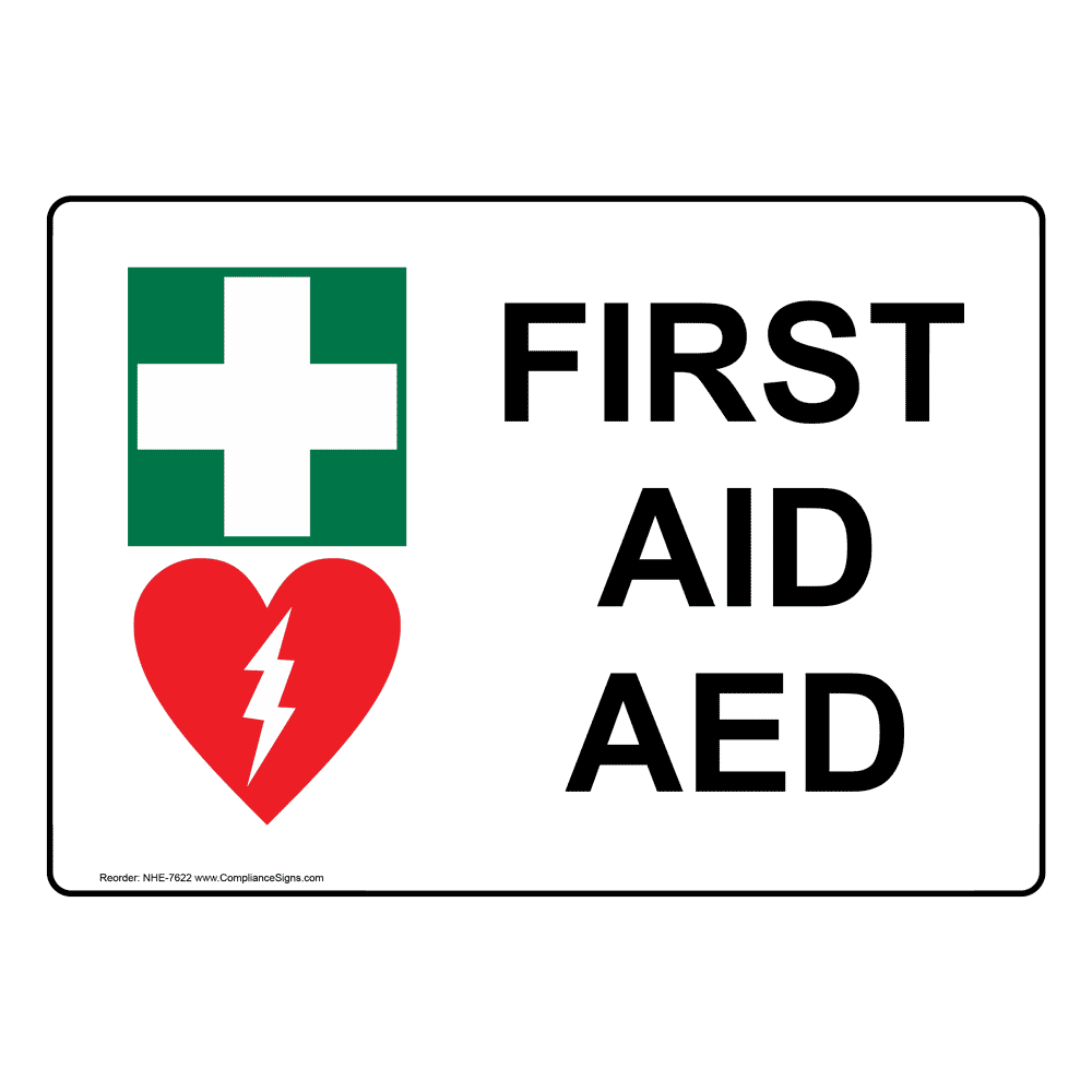 First Aid AED Sign NHE 7622Tri Emergency Response