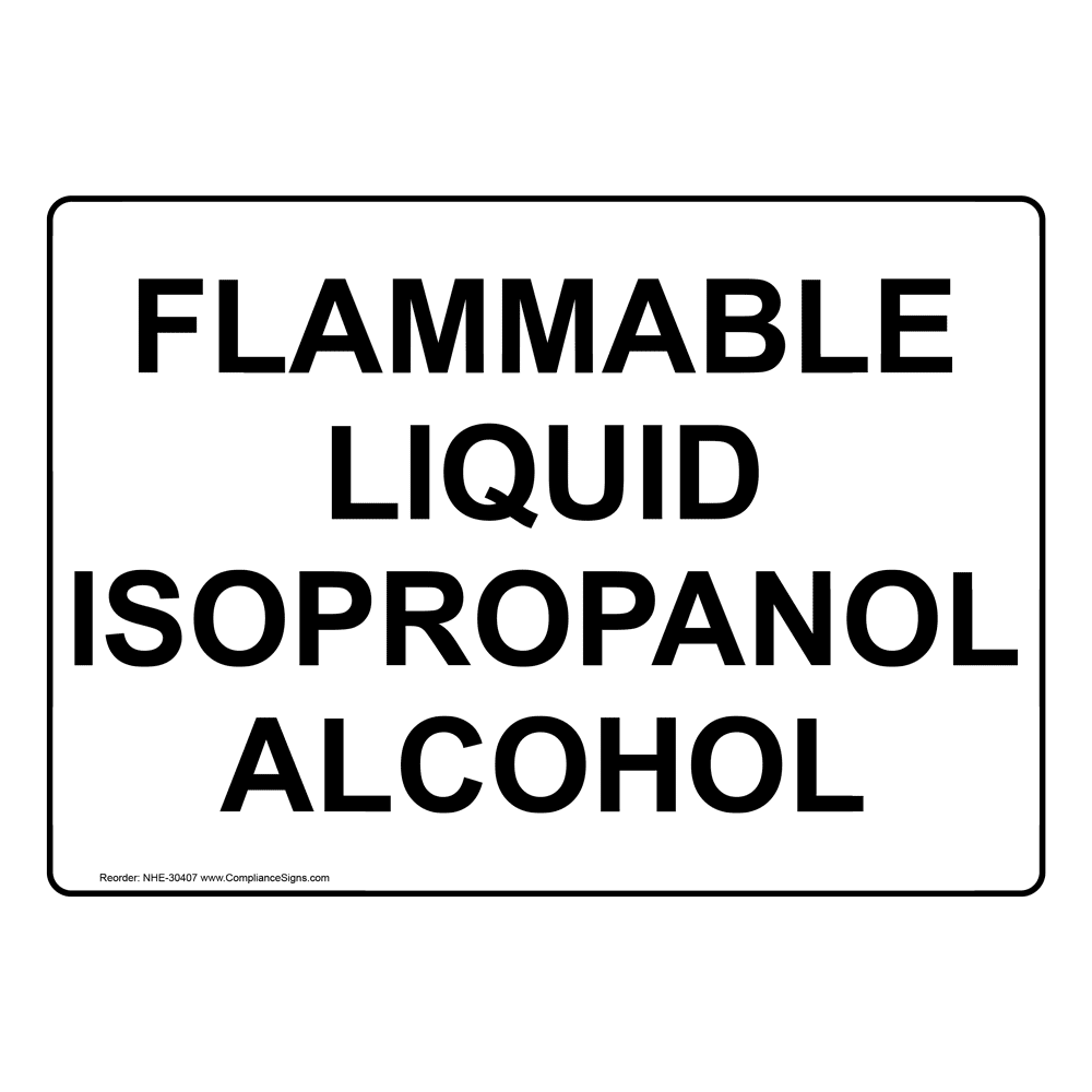 Highly Flammable Solvents In Area No Electronic Sign NHE30417