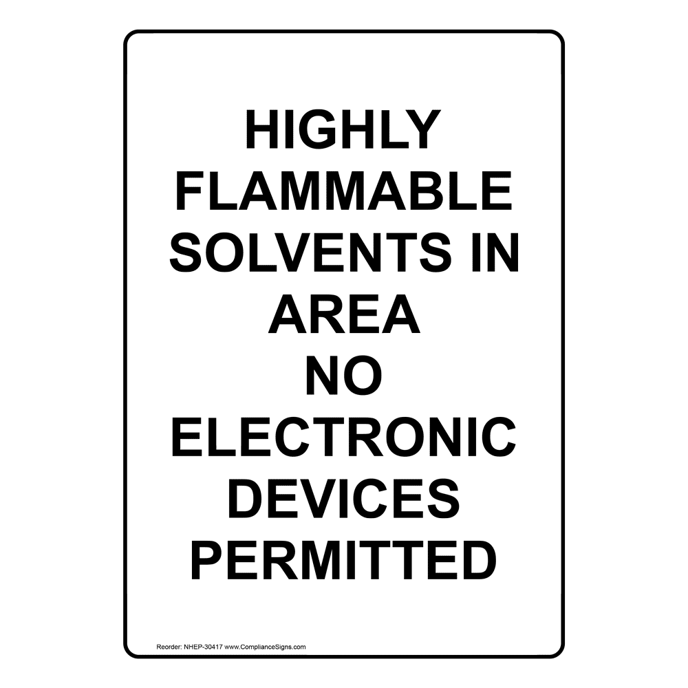 Portrait Highly Flammable Solvents In Area No Sign NHEP30417