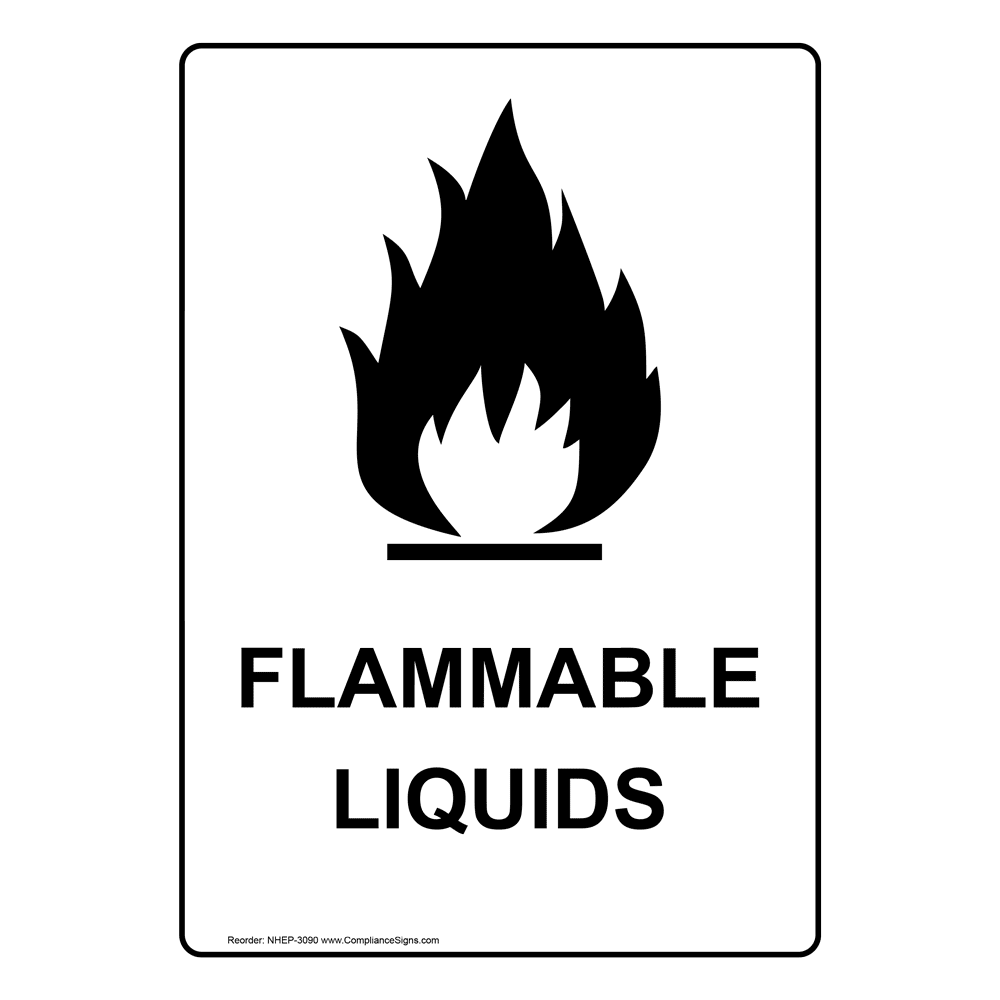 Portrait Flammable Liquids Sign NHEP3090 Hazmat
