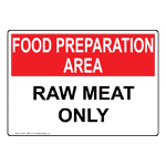 raw food sign Safety Signs from ComplianceSigns.com