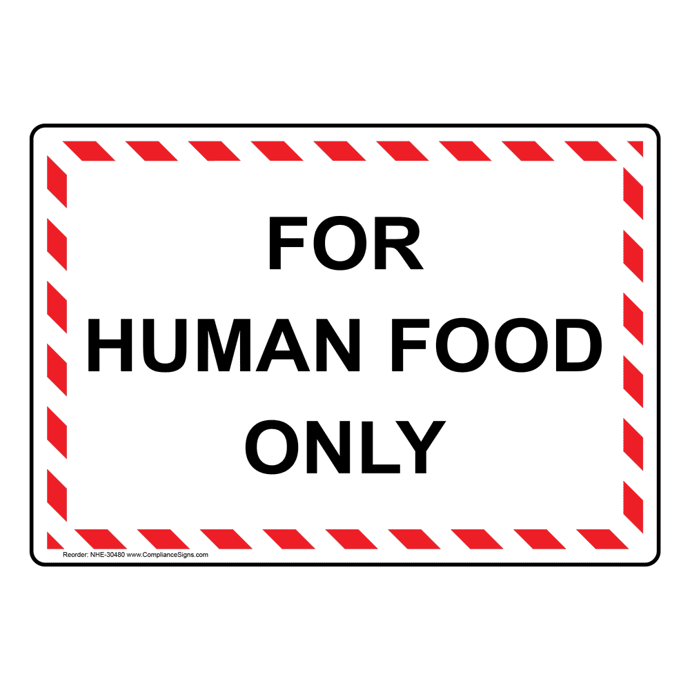 Food Only Sign NHE-30477