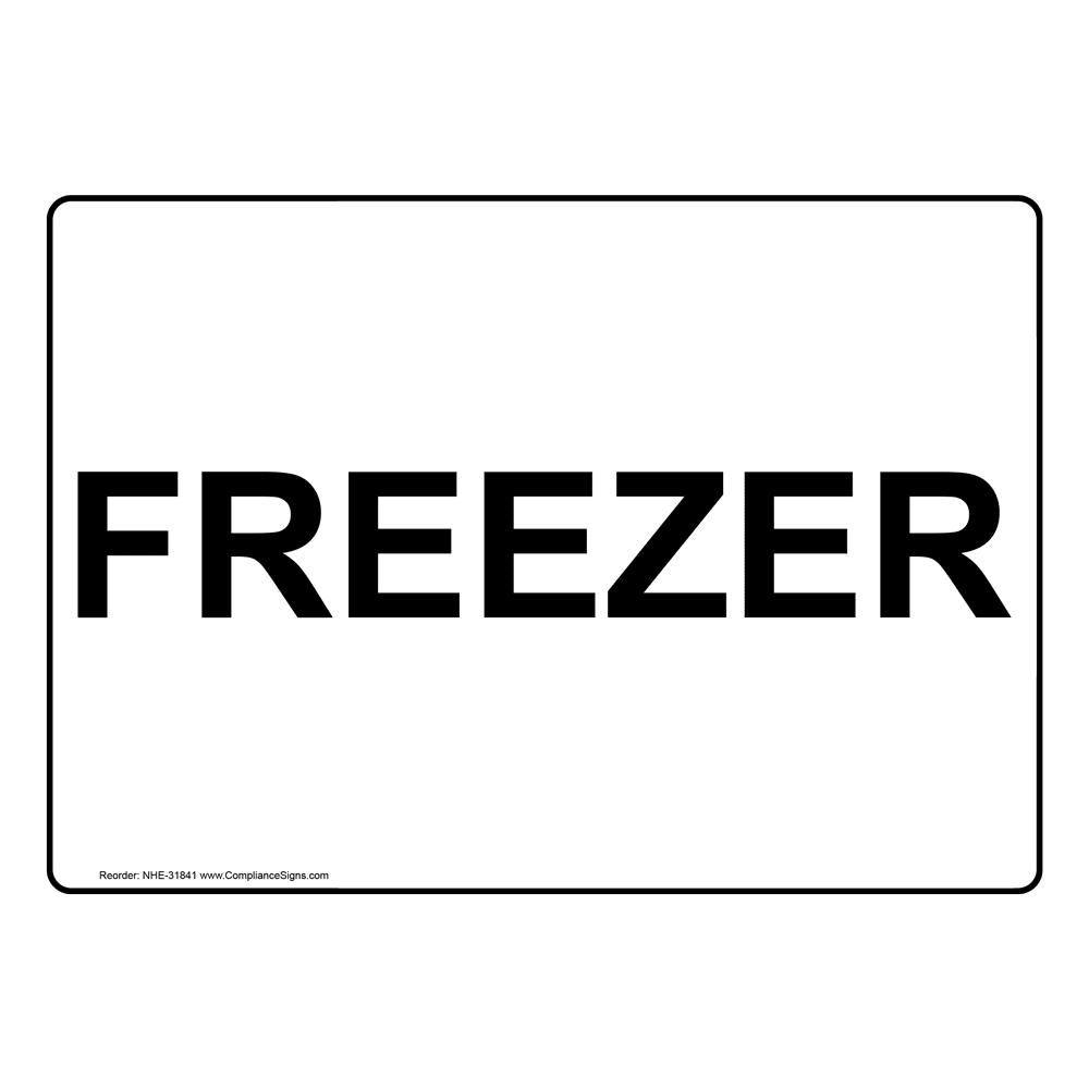 Freezer Sign NHE 31841
