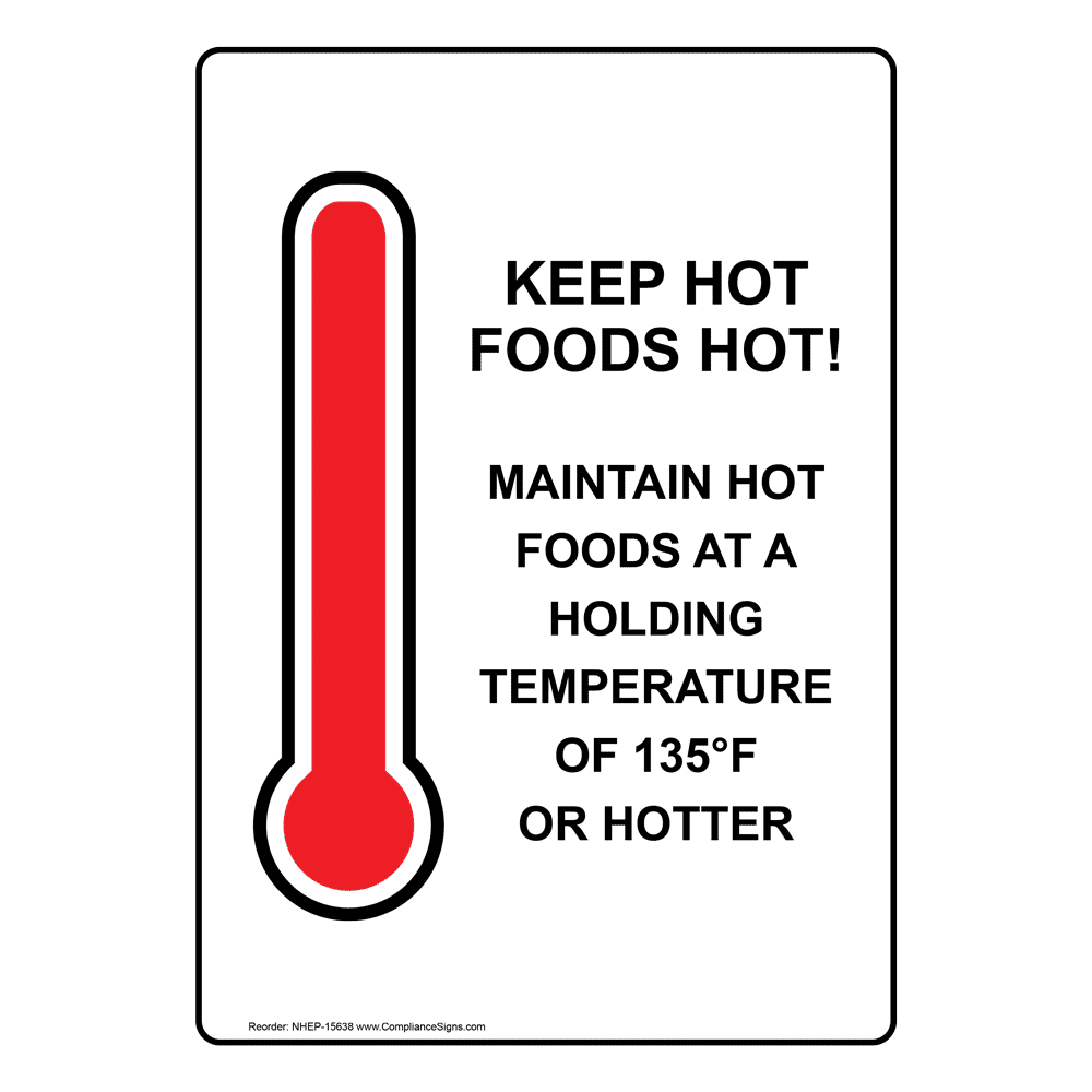 Portrait Proper Holding Temperatures Sign With Symbol NHEP15641