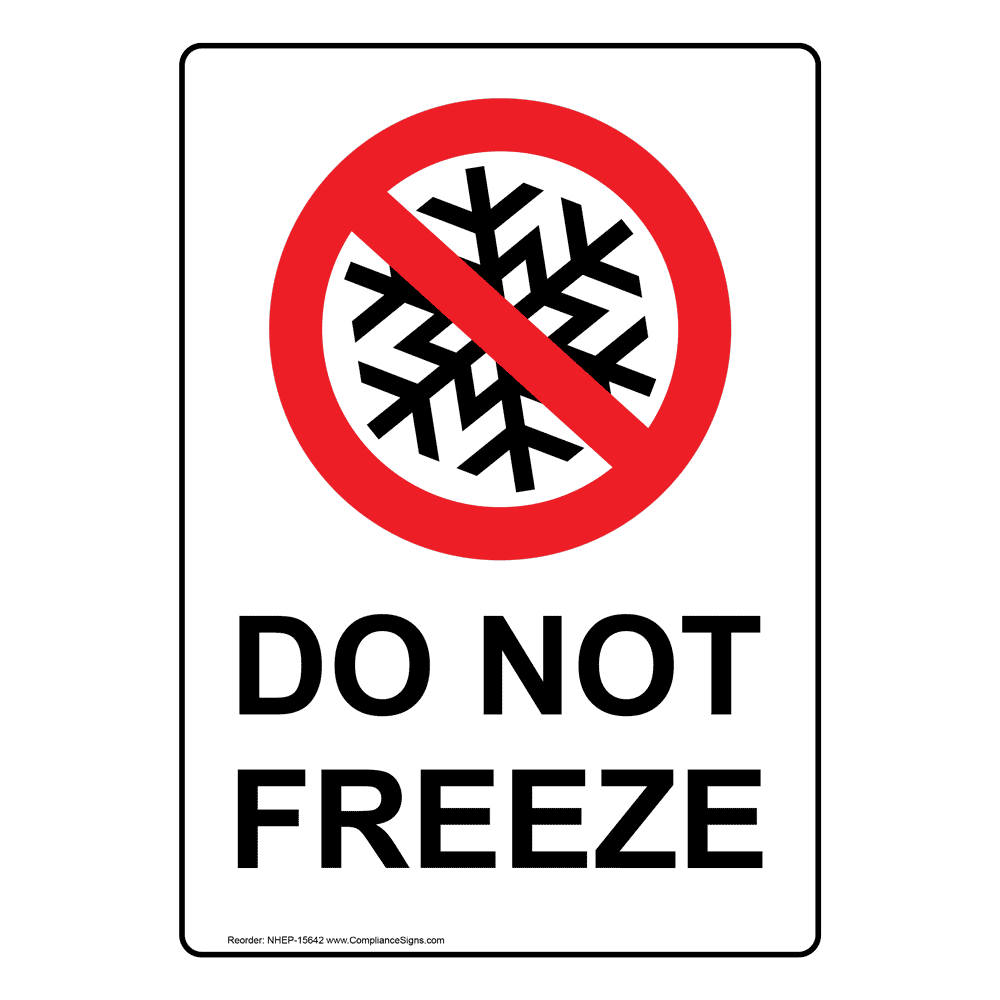 Portrait Do Not Freeze Sign With Symbol NHEP15642