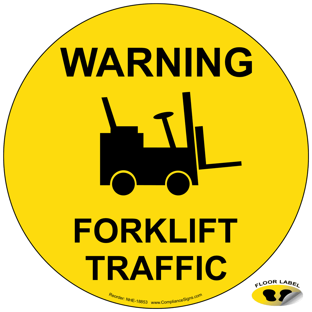 Warning Forklift Traffic Floor Label NHE-18853