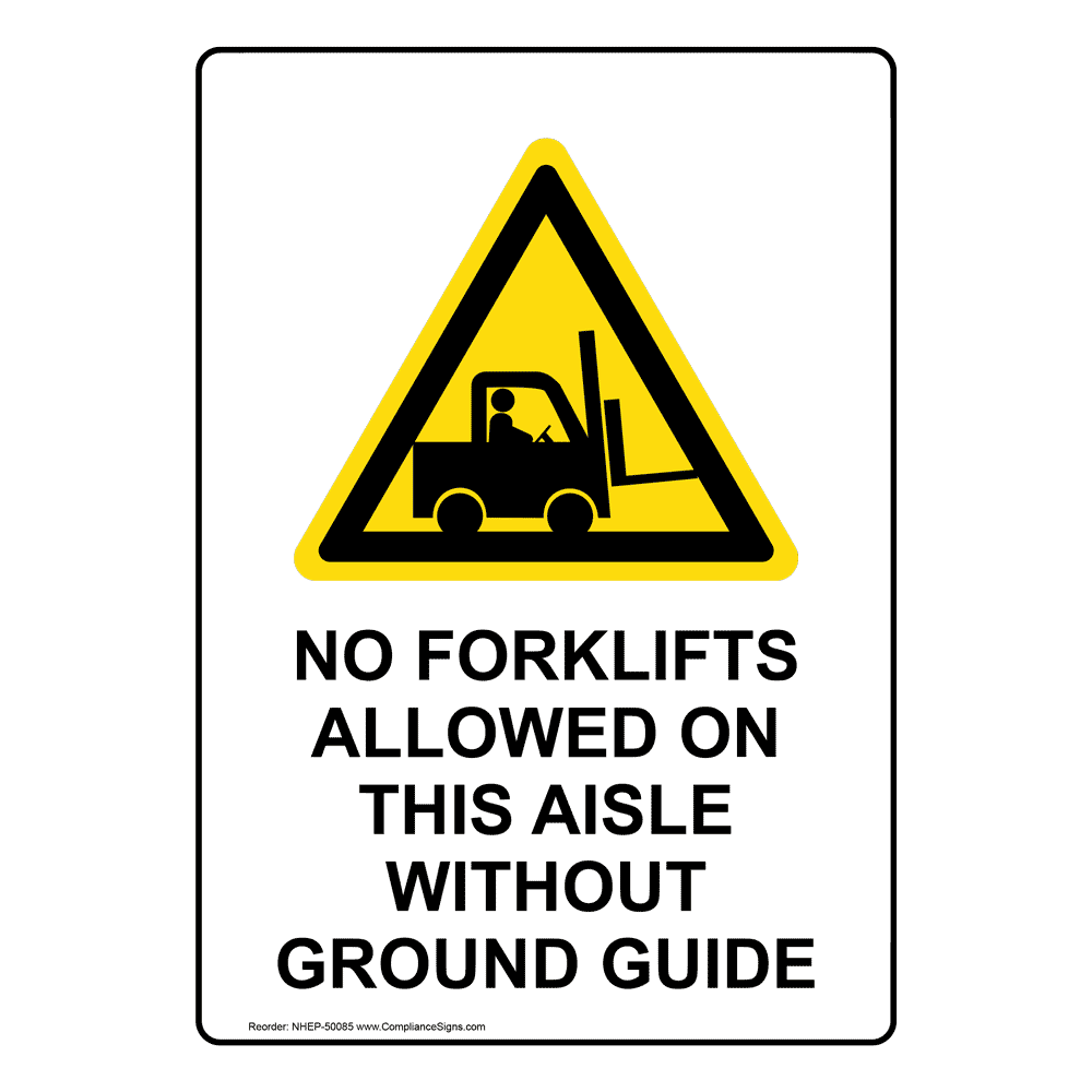 Portrait ANSI No Forklifts Allowed Sign With Symbol ANEP50085