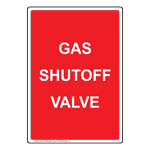 Portrait Gas Shutoff Valve Sign NHEP-33500_RED